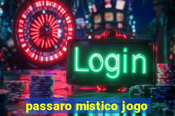 passaro mistico jogo